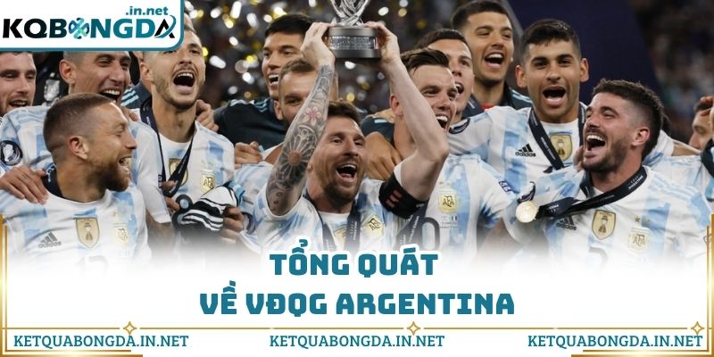 Tổng quát về VĐQG Argentina